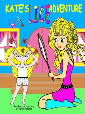 cover image of Kate's Lice Adventure